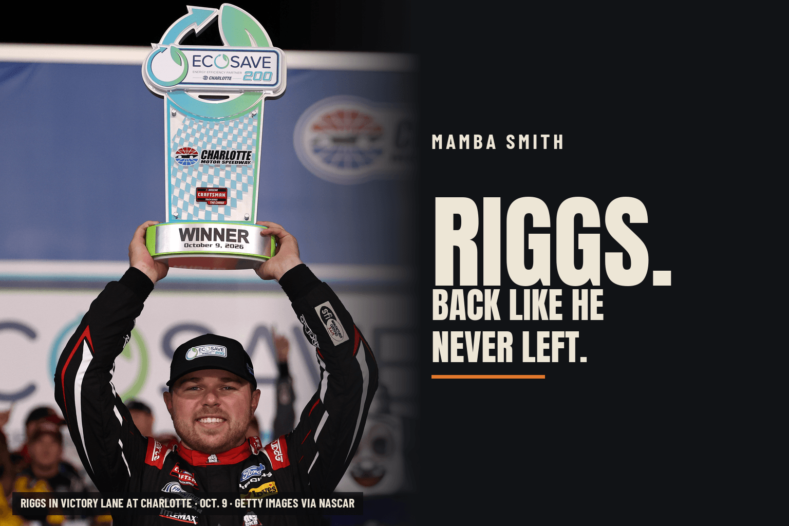 Layne Riggs holds the Ecosave 200 winner's trophy over his head beside a dark panel reading Riggs: back like he never left.